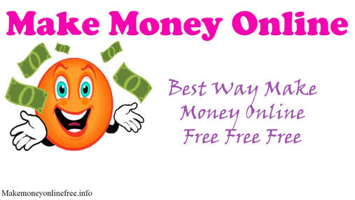 best way to make money online free 2